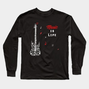 Music Is Life #1 Long Sleeve T-Shirt